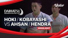Berita Video, Highlights Indonesia Masters 2021 antara Mohammad Ahsan / Hendra Setiawan Vs Takuro Hoki / Yugo Kabayahsi pada Kamis (18/11/2021).