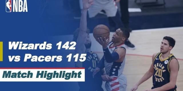 VIDEO: Highlights NBA, Washington Wizards Kunci Tiket Playoffs Usai Kalahkan Indiana Pacers 142-115.