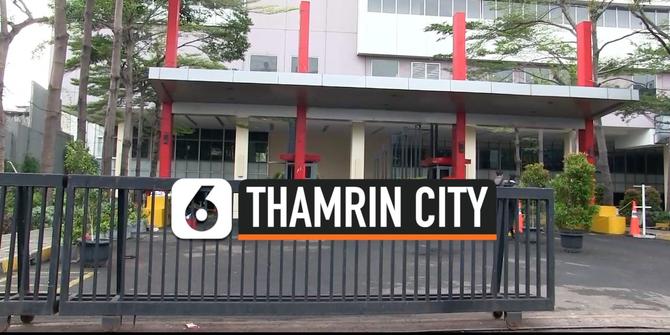 VIDEO: Sempat Dirusak Massa, Begini Kondisi Terkini Thamrin City
