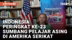Indonesia Peringkat ke-23 Penyumbang Pelajar Asing di AS