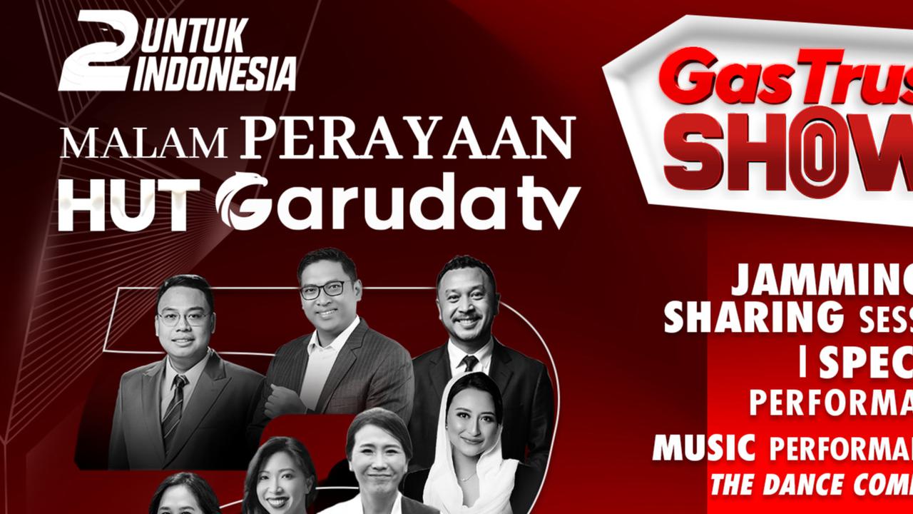 Garuda TV Rayakan HUT ke-2, Gelar Aktivitas Spesial untuk Indonesia