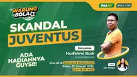 Warung Bola edisi kali ini akan membahas tentang Skandal Juventus, yang menghebohkan Italia dan dunia.