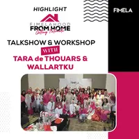 Melihat serunya para anggota Fimelahood di intimate gathering bersama Tara de Thouars. Yuk simak keseruan lainnya!