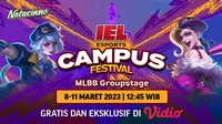 Live Streaming IEL Campus Festival 2023 Mobile Legends Bang-Bang 8-11 Maret di Vidio