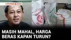 Keluhan harga beras yang tak kunjung turun tidak hanya dikeluhkan pembeli. Pedagang pun ikut menjerit, karena keuntungan semakin menipis.