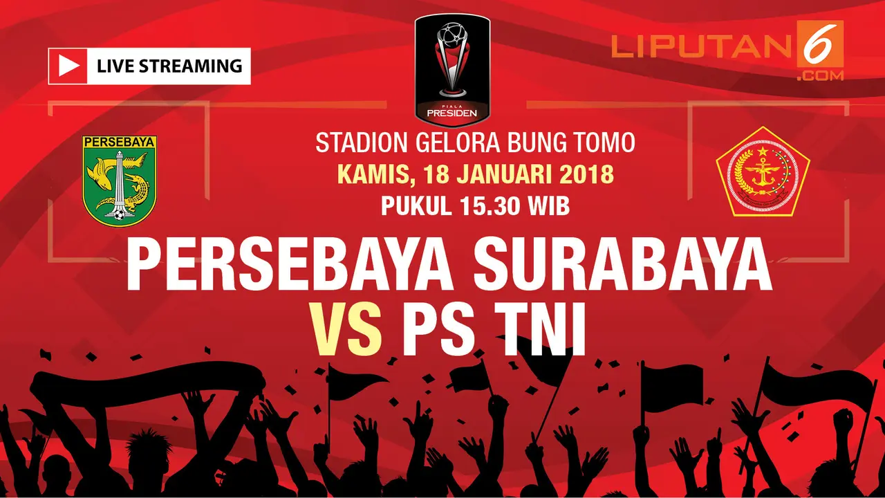 Live Streaming Persebaya Vs PS TNI