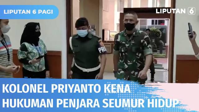 Kasus pembunuhan berencana dua sejoli di Nagreg beberapa waktu silam berbuntut panjang. Kolonel Priyanto dituntut hukuman penjara seumur hidup. Selain itu Hakim Militer juga menjatuhkan hukuman pemecatan sebagai anggota TNI.