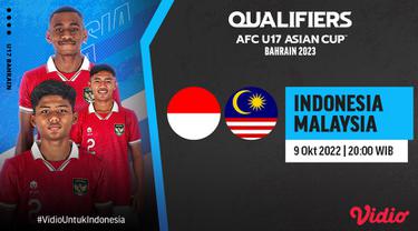 Satu Langkah Rebut Tiket Piala Asia U-17 2023, Yuk Tonton Live Streaming Timnas Indonesia Vs Malaysia 9 Oktober di Vidio