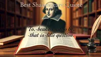 Best Shakespeare Quote Collection for Students and Literature Lovers