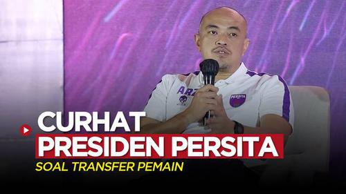 VIDEO: Curhat Presiden Persita Tangerang Soal Transfer Pemain