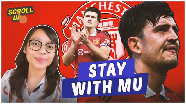 Berita video, scroll up kali ini akan membahas Harry Maguire yang akan tetap bertahan di Manchester United.