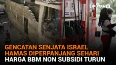 Mulai dari gencatan senjata Israel Hamas diperpanjang sehari hingga Harga BBM non subsidi turun, berikut sejumlah berita menarik News Flash Liputan6.com.