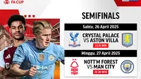 Saksikan! Big Match Semifinal FA CUP 2025 Hanya di Vidio