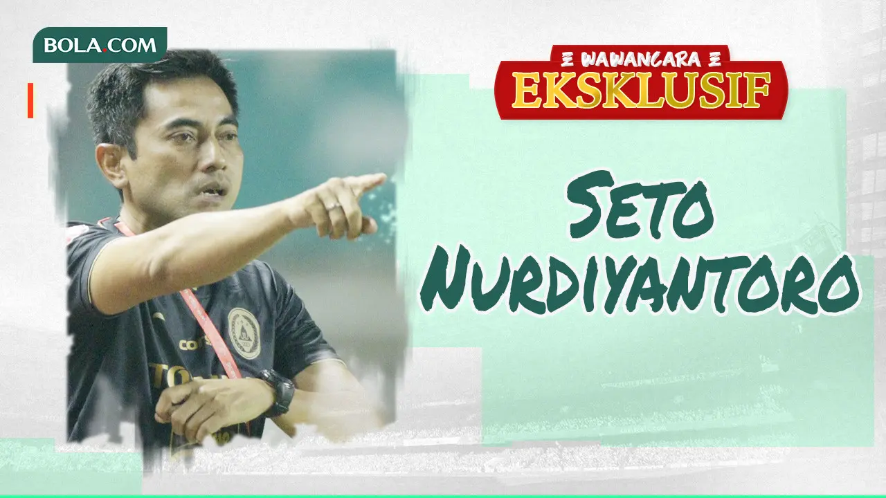 Wawancara Eksklusif - Seto Nurdiyantoro