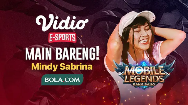 Berita video ayo ikuti lagi main bareng (Mabar) Mobile Legends: Bang Bang bersama e-sports influencer, Mindy Sabrina, yang berhadiah voucher Vidio Premium, pada Kamis (30/4/2020).