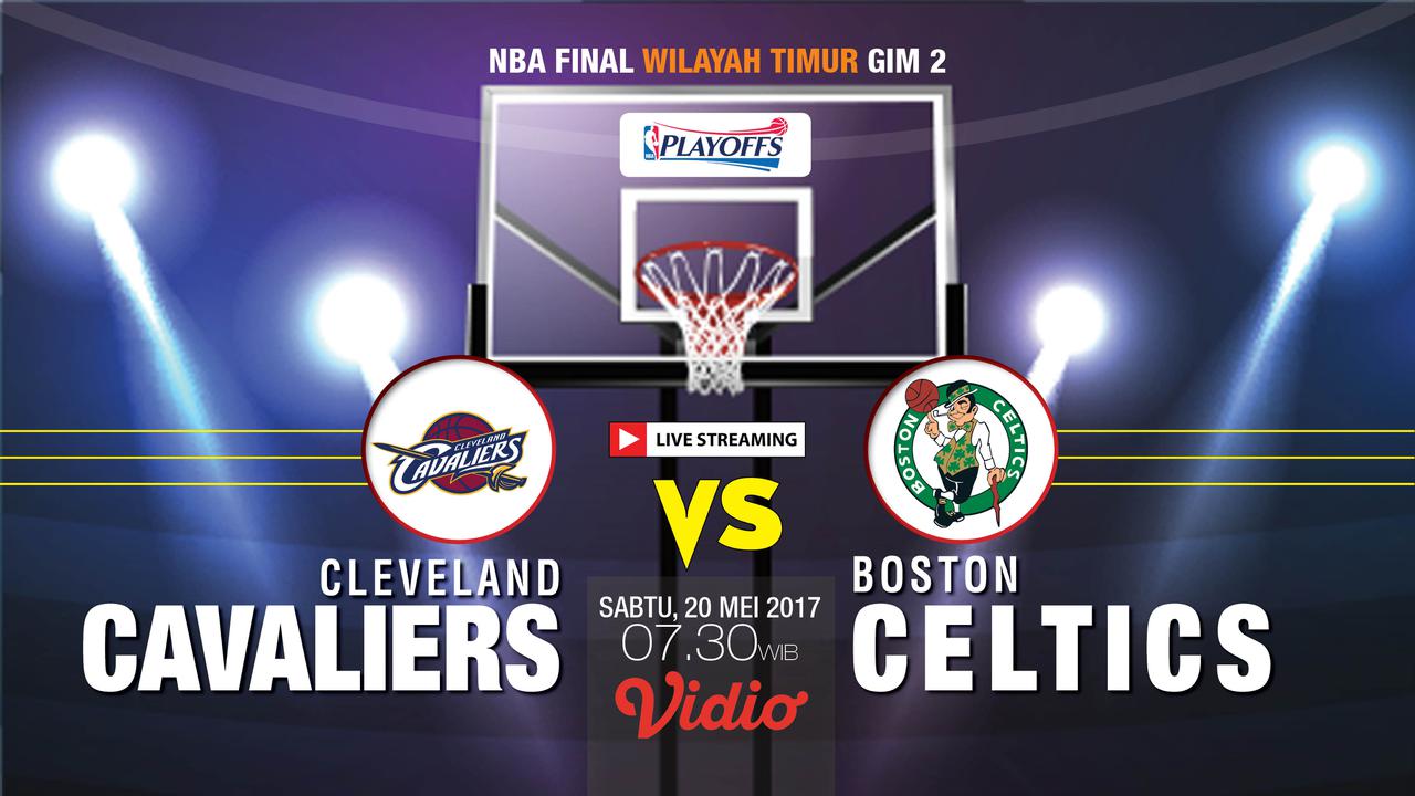 Livestreaming Cleveland Cavaliers Vs Boston Celtics