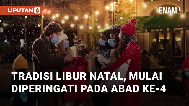 Natal dirayakan 25 Desember untuk memperingati kelahiran Yesus Kristus. Mulai diperingati abad ke-4 menggantikan perayaan pagan Romawi "Saturnalia"
