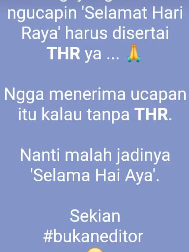6 Status WhatsApp Kocak Netizen Saat Lebaran Ini Bikin Tepuk Jidat