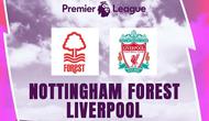 Liga Inggris - Nottingham Forest Vs Liverpool (Bola.com/Adreanus Titus)