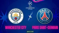 Prediksi Man City Vs PSG di Liga Champions: Duel Dua Kekuatan Besar Eropa