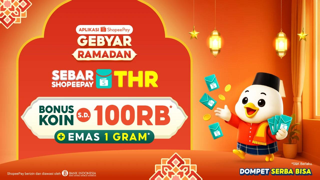 Kirim THR ke Keluarga Lebih Mudah, Manfaatkan Program Sebar ShopeePay