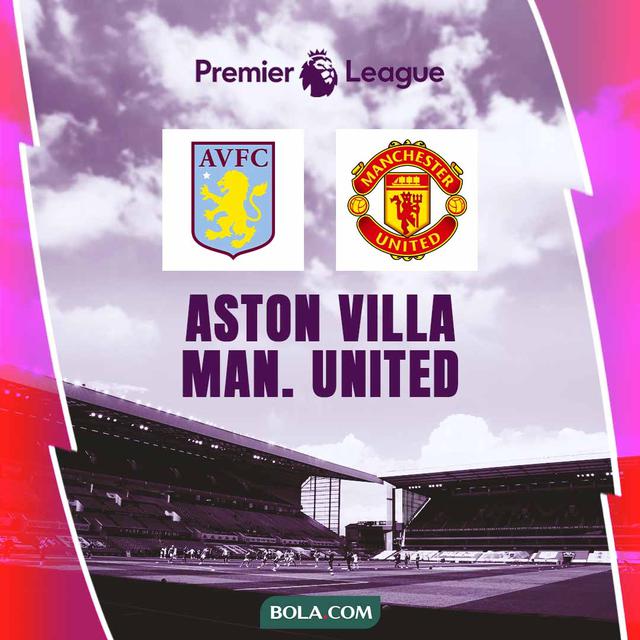 Liga Inggris - Aston Villa Vs Manchester United