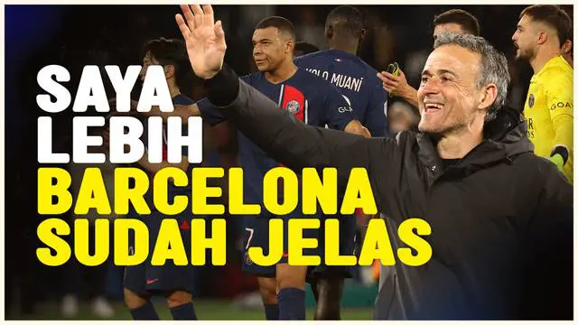 Berita video pelatih Paris Saint-Germain, Luis Enrique melontarkan komentar jelang laga kontra Barcelona. Ia menyebut bahwa dirinya lebih paham gaya Barcelona ketimbang Xavi.
