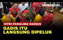 VIDEO: Istri Panglima TNI Jenderal Andika Menangis Lihat Gadis Disabilitas Menari