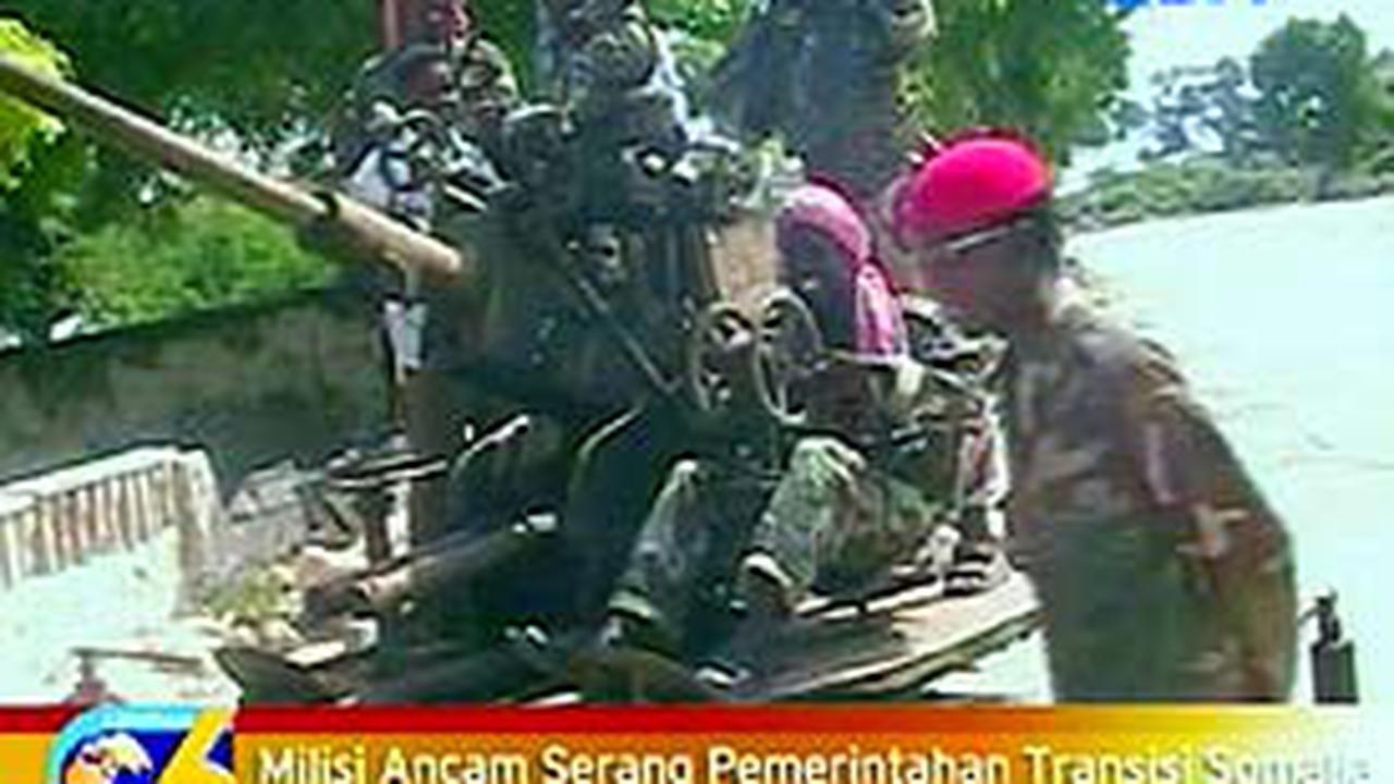 Milisi Mengancam Menyerang Pemerintahan Transisi Somalia