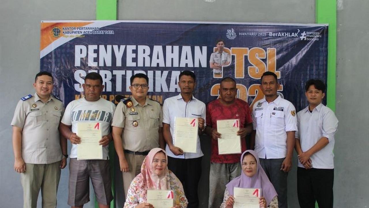 Tahukah Anda? BPN Aceh Barat Daya Ajak Warga Beralih ke Sertifikat Tanah Elektronik, 41 Sertifikat PTSL Diserahkan