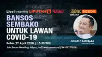 #sharingsession Liputan6.com bersama Menteri Sosial Juliari P Batubara. Liputan6