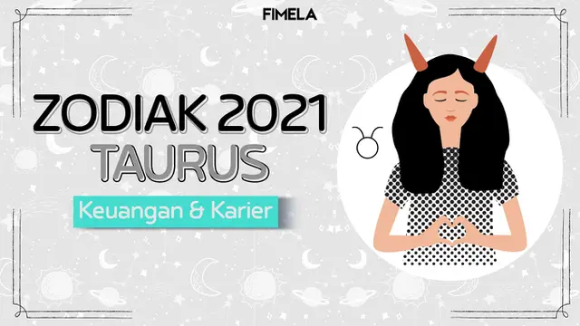 zodiak taurus 2021