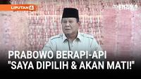 Berapi-api Prabowo Tunjuk-Tunjuk Depan Tumpukan Uang Triliunan: Saya Akan Mati!