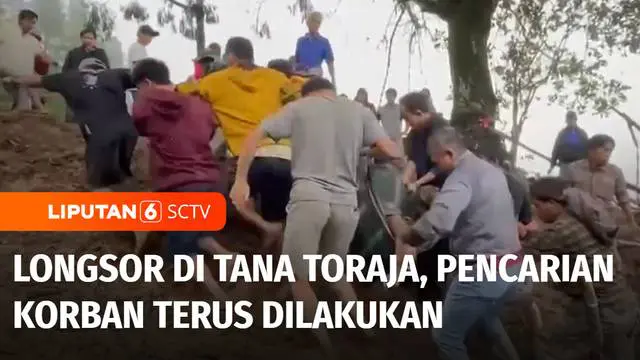 Pencarian korban bencana longsor di Kabupaten Tana Toraja, Sulawesi Selatan, pada Sabtu malam terus dilakukan tim SAR gabungan. Hingga Minggu sore, 15 korban telah ditemukan dalam kondisi meninggal dunia.