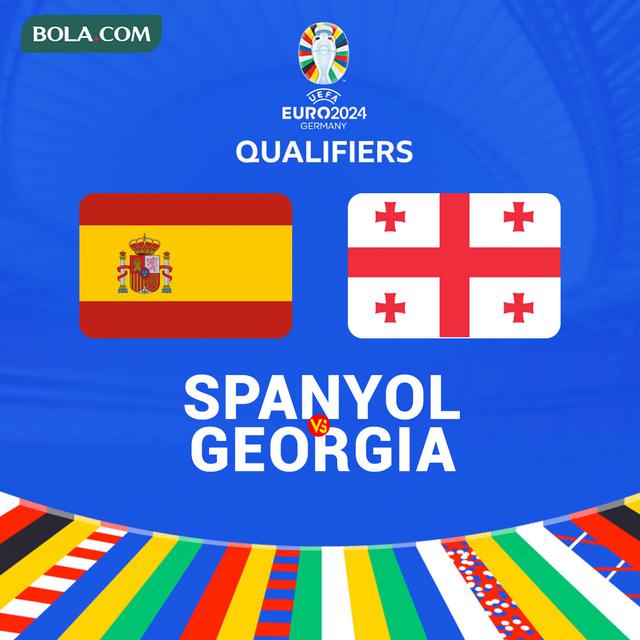 Kualifikasi Piala Eropa 2024 - Spanyol Vs Georgia