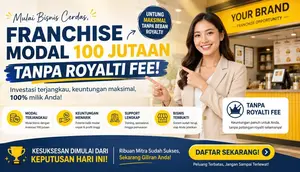 Bisnis Franchise F&B 100 Juta Tanpa Royalti