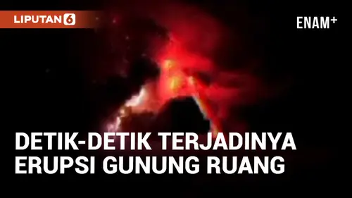 VIDEO: Gunung Ruang Erupsi Disertai Kilatan Petir Vulkanik