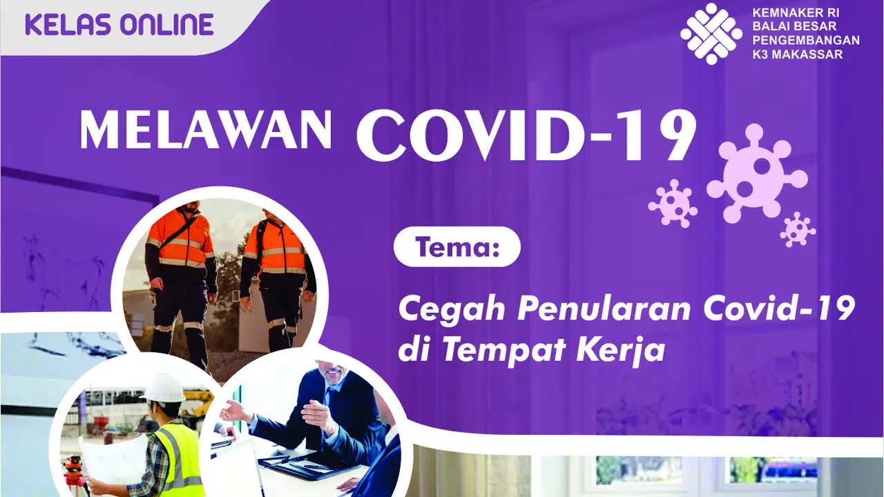Kemnaker Gelar Pelatihan Online K3 Corona, Cek Jadwalnya di Sini! 