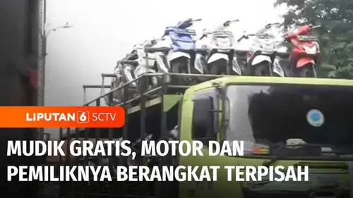 VIDEO: Mudik Gratis, Pemprov DKI Jakarta Berangkatkan Ratusan Motor dan Pemiliknya Terpisah