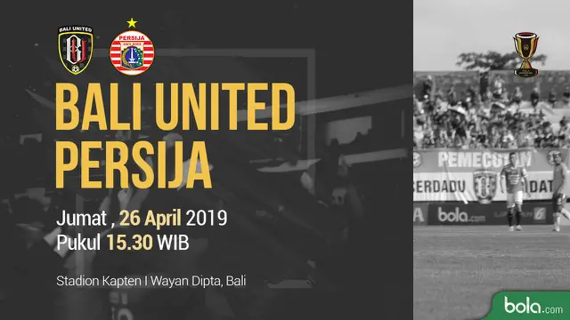 Bali United Vs Persija Jakarta