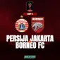 Piala Presiden 2022 - Grup B - Persija Jakarta Vs Borneo FC (Bola.com/Adreanus Titus)