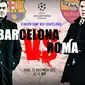 BARCELONA VS. ROMA (Grafis: Abdillah/Liputan6.com)