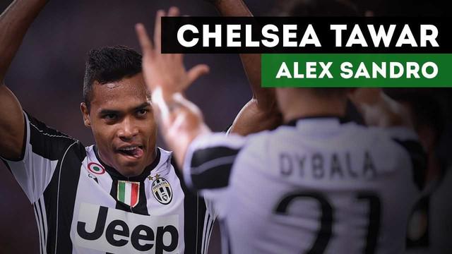Chelsea dikabarkan Football Italia menawar bek Juventus, Alex Sandro dengan harga 70 Juta Euro atau sekitar Rp. 1 Triiyun.
