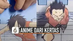 Adegan anime memang kadang membuat kita membayangkan cara membuatnya yang begitu rumit menggunakan aplikasi yang canggih. Tetapi ternyata ada juga yang kreatif membuat adegan anime One Piece menggunakan kertas.