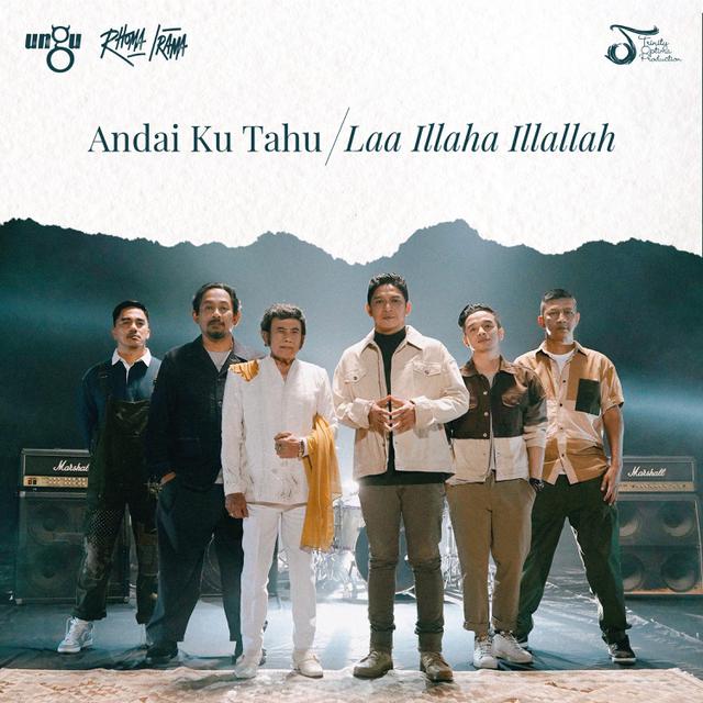 Ungu dan Rhoma Irama Berkolaborasi Lewat Lagu Mash-up Andai Ku Tahu/Laa Illaha Illallah