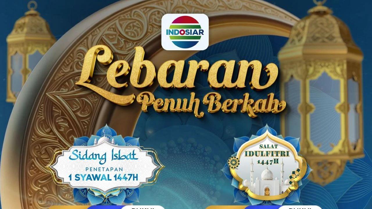 Deretan Tayangan Spesial INDOSIAR Sambut Lebaran, dari D’Academy 7 Mega Konser Hingga Blockbuster Film Asia