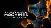 Dolph Lundgren hosts the docuseries "History's Greatest Machines," revealing the stories behind the world's most influential machines. (Photo: IMDb)