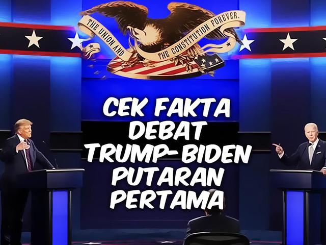 Video Cek Fakta Debat Pilpres As Trump Vs Biden Putaran Satu Global Liputan6 Com