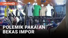 POLEMIK PAKAIAN BEKAS IMPOR, PEDAGANG DI PARE-PARE RESAH