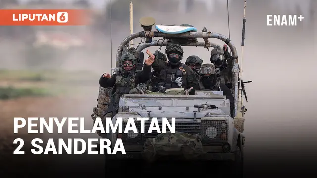 Momen Dramatis Militer Israel Selamatkan 2 Orang Sandera dari Jalur Gaza